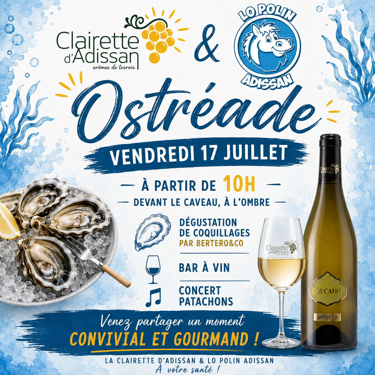 L&rsquo;Ostréade du vendredi 17 juillet